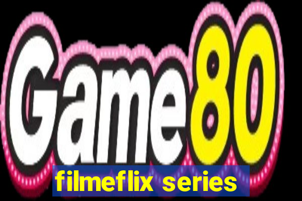 filmeflix series